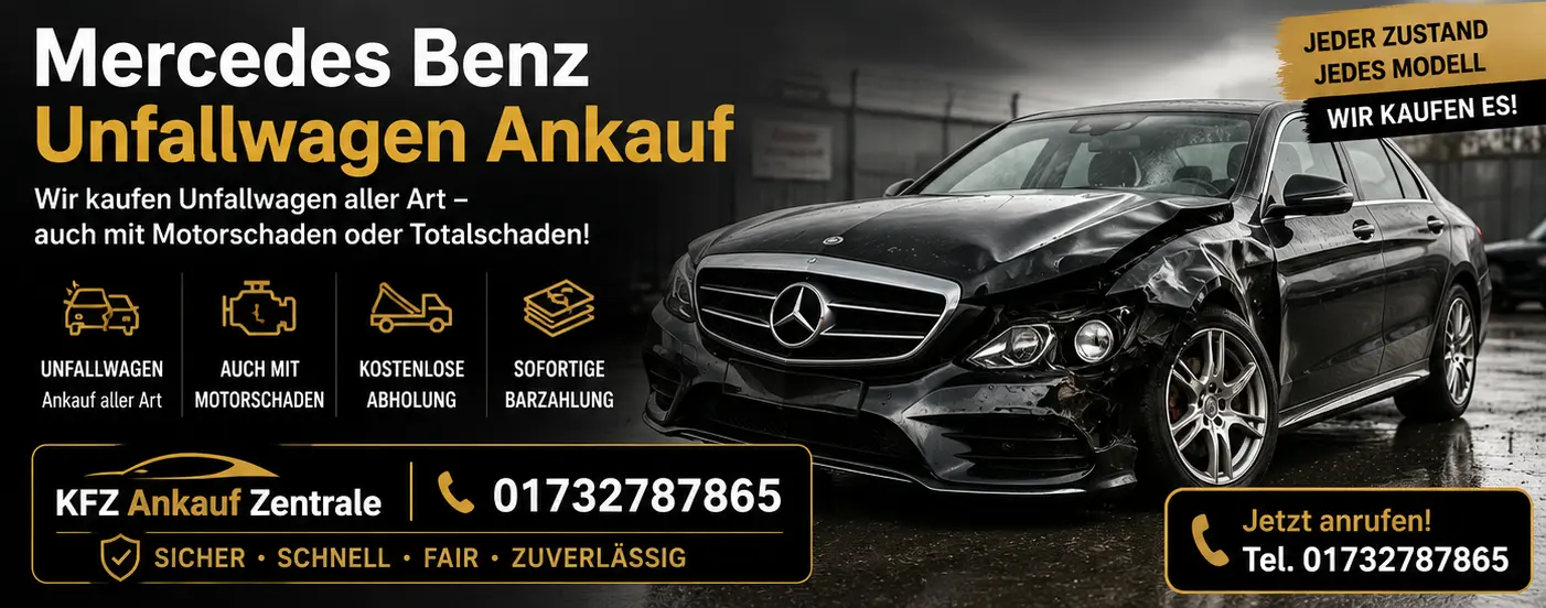 Mercedes-Benz Unfallwagen verkaufen – Ankauf von beschädigten Fahrzeugen mit kostenloser Abholung