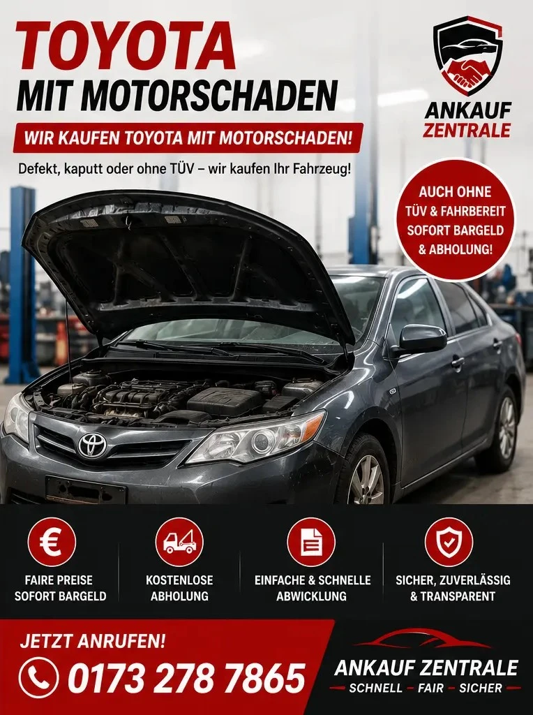 Toyota Motorschaden verkaufen – defekte Toyota Fahrzeuge mit Motorschaden und technischen Problemen, Camry, Avensis, Auris, Verso